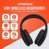 Wireless headphones review HyperGear Vibe delivers comfort, noise isolation, and premium sound quality